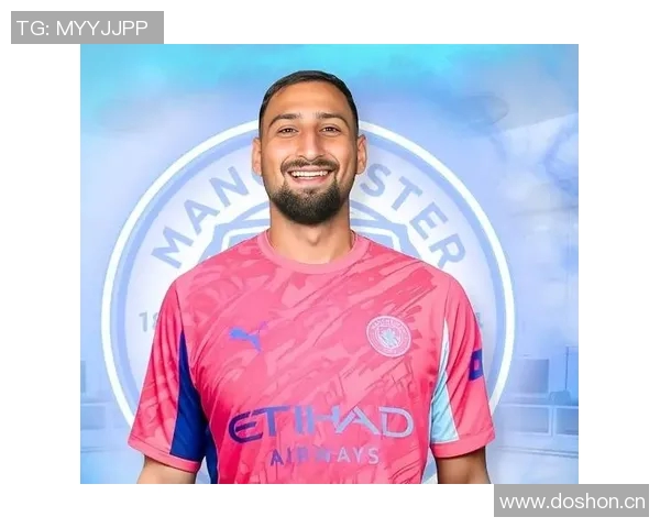 曼城首发门将多纳鲁马保持不败特拉福德首发却遭遇两场失利