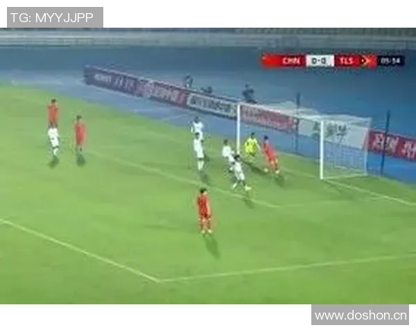 U16国足展现强大实力谢晋头球破门完成帽子戏法助球队10-0领先东帝汶