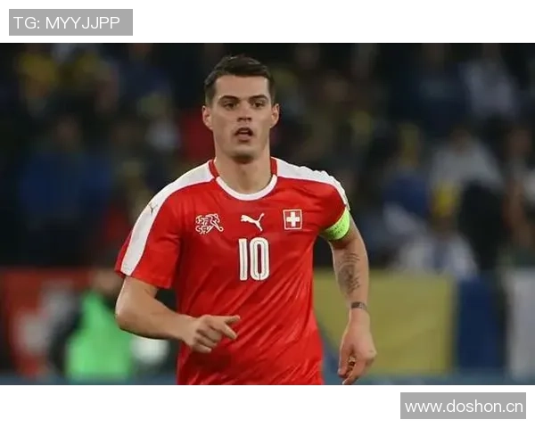 瑞士中场小将称扎卡为理想队长具备人品与开朗性格的完美结合